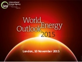 World Energy Outlook 2015: Presenta...